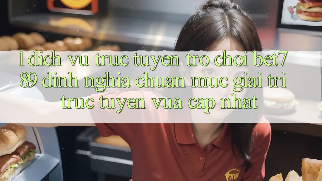 1. Dịch vụ trực tuyến Trò chơi bet789 - Định Nghĩa Chuẩn Mực Giải Trí Trực Tuyến Vừa cập nhật