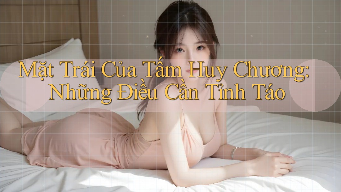 Mặt Trái Của Tấm Huy Chương: Những Điều Cần Tỉnh Táo